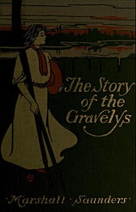 Cover of The Story of the Gravelys: A Tale for Girls