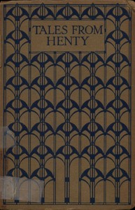Cover of Tales from the Works of G. A. Henty