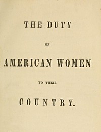 Cover of The Duty of American Women to Their Country
