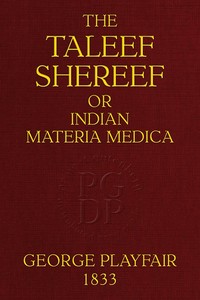 Cover of The Taleef Shereef; Or, Indian Materia Medica