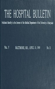 Cover of The Hospital Bulletin, Vol. V, No. 2, April 15, 1909