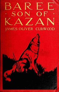 Cover of Baree, son of Kazan