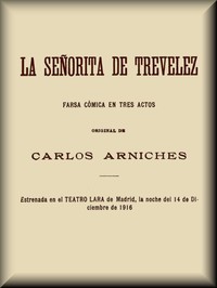 Cover of La señorita de Trevelez: Farsa cómica en tres actos