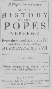 Cover of Il nipotismo di Roma, or, The History of the Popes Nephews from the time of Sixtus IV. to the death of the last Pope, Alexander VII