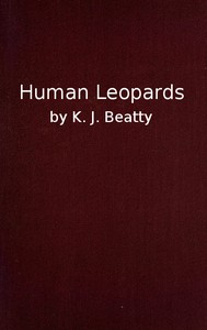 Cover of Human Leopards : $b an account of the trials of Human Leopards before the Special Commission Court; with a note on Sierra Leone, past and present