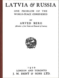 Cover of Latvia & Russia: One problem of the world-peace considered
