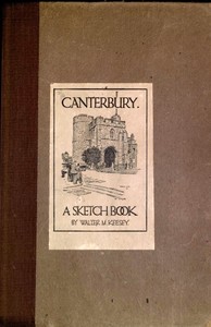 Cover of Canterbury: A Sketch Book