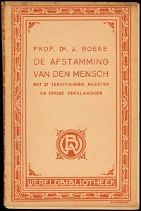 Cover of De afstamming van den mensch Naar voordrachten in populair-wetenschappelijken vorm bewerkt