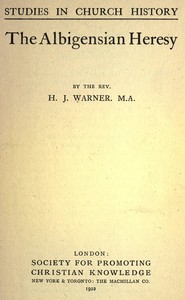 Cover of The Albigensian Heresy