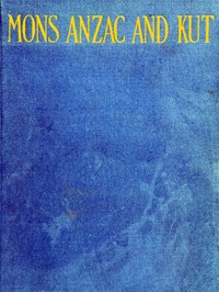 Cover of Mons, Anzac and Kut