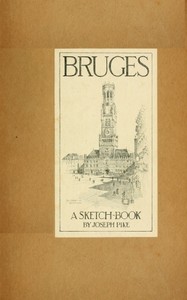 Cover of Bruges: A Sketch-Book