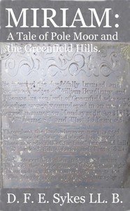 Cover of Miriam: A Tale of Pole Moor and the Greenfield Hills