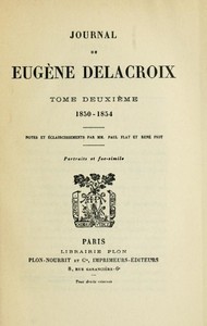 Cover of Journal de Eugène Delacroix, Tome 2 (de 3) 1850-1854