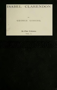 Cover of Isabel Clarendon, Vol. 1 (of 2)