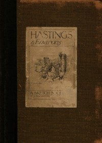 Cover of Hastings & Environs: A Sketch-Book
