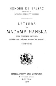 Cover of Letters to Madame Hanska, born Countess Rzewuska, afterwards Madame Honoré de Balzac, 1833-1846