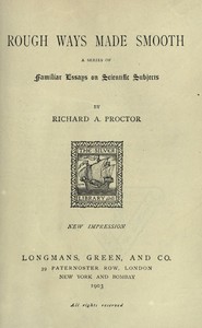 Cover of Rough Ways Made Smooth: A series of familiar essays on scientific subjects