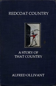 Cover of Redcoat Captain: A Story of That Country