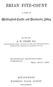 Cover of Brian Fitz-Count: A Story of Wallingford Castle and Dorchester Abbey