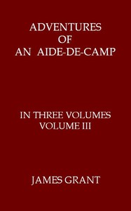 Cover of Adventures of an Aide-de-Camp; or, A Campaign in Calabria, Volume 3 (of 3)
