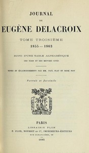 Cover of Journal de Eugène Delacroix, Tome 3 (de 3) 1855-1863