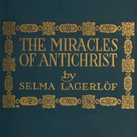 Cover of The Miracles of Antichrist: A Novel
