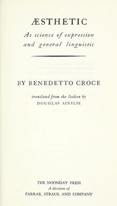 Cover of Æsthetic as science of expression and general linguistic