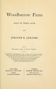 Cover of Woodbarrow Farm: Play in Three Acts