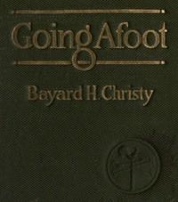 Cover of Going afoot : $b A book on walking.