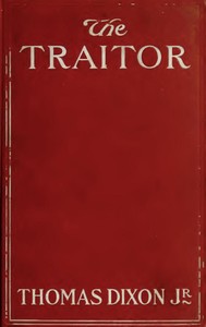 Cover of The Traitor: A Story of the Fall of the Invisible Empire