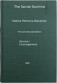 Cover of The Secret Doctrine, Vol. 1 of 4 The Synthesis of Science, Religion, and Philosophy