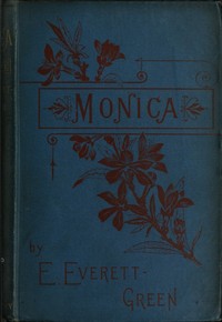 Cover of Monica: A Novel, Volume 1 (of 3)