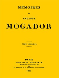 Cover of Mémoires de Céleste Mogador, Volume 2
