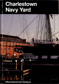 Cover of Charlestown Navy Yard: Boston National Historical Park, Massachusetts