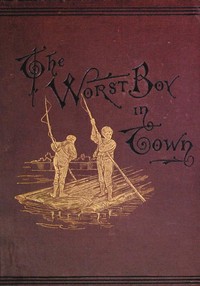 Cover of The Worst Boy in Town