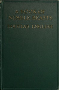 Cover of A Book of Nimble Beasts: Bunny Rabbit, Squirrel, Toad, and "Those Sort of People"