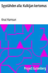 Cover of Syystähden alla: Kulkijan kertomus