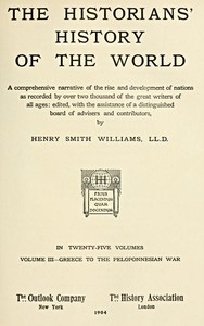 Cover of The historians' history of the world in twenty-five volumes, volume 03 : $b Greece to the Peloponnesian War