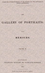 Cover of The Gallery of Portraits: with Memoirs. Volume 3 (of 7)