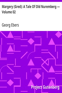 Cover of Margery (Gred): A Tale Of Old Nuremberg — Volume 02