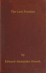 Cover of The last frontier : $b The white man's war for civilisation in Africa