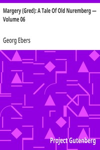Cover of Margery (Gred): A Tale Of Old Nuremberg — Volume 06