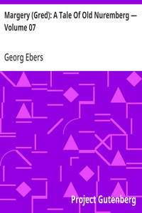 Cover of Margery (Gred): A Tale Of Old Nuremberg — Volume 07