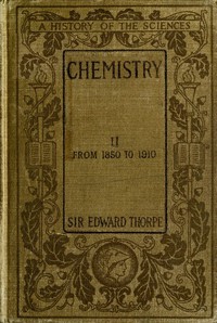 Cover of History of Chemistry, Volume 2 (of 2) From 1850 to 1910