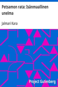Cover of Petsamon rata: Isänmaallinen unelma