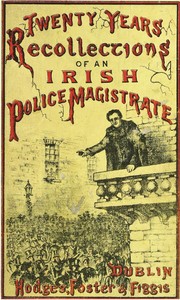 Cover of Twenty Years' Recollections of an Irish Police Magistrate