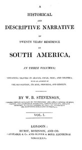 Cover of Historical and Descriptive Narrative of Twenty Years' Residence in South America (Vol 1 of 3) Containing travels in Arauco, Chile, Peru, and Colombia; with an account of the revolution, its rise, progress, and results