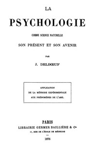 Cover of La psychologie comme science naturelle, son présent et son avenir Application de la méthode expérimentale aux phénomènes de l'âme