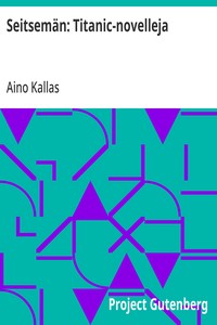 Cover of Seitsemän: Titanic-novelleja