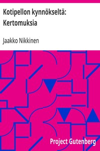 Cover of Kotipellon kynnökseltä: Kertomuksia